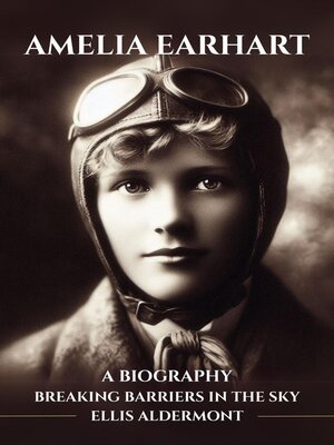 cover image of Amelia Earhart, a Biography